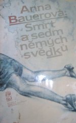 kniha Smrt a sedm němých svědků, Československý spisovatel 1984