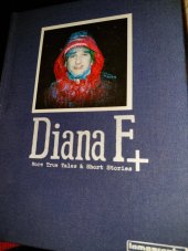 kniha Diana  F +more true Tales &short stories, Lomography 2010