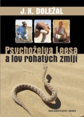kniha Psychoželva Leesa a lov rohatých zmijí, Brána 2008