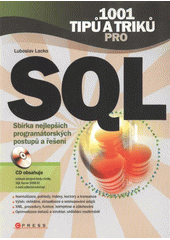 kniha 1001 tipů a triků pro SQL, CPress 2011