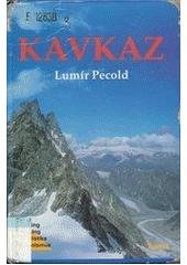 kniha Kavkaz, Ppress 1999
