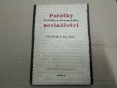kniha Počátky českého a slovenského novinářství, Orbis 1955