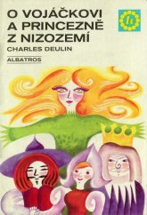 kniha O vojáčkovi a princezně z Nizozemí, Albatros 1970