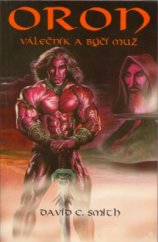 kniha Oron, válečník a býčí muž, Forma 1996