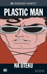 kniha DC komiksový komplet 47. - Plastic Man - Na útěku, BB/art 2018