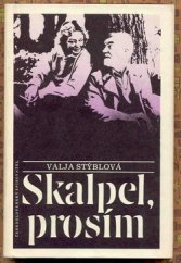 kniha Skalpel, prosím, Československý spisovatel 1987
