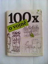 kniha 100 x o vojně, Naše vojsko 1990