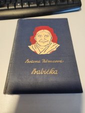 kniha Babička upravil a předmluvou i poznánkami opatřil J. Kabelík, Šolc a Šimáček 1934