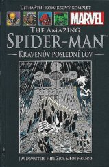 kniha Spider-Man Kravenův poslední lov, Hachette 2013