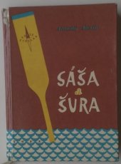 kniha Sáša a Šura, SNDK 1961
