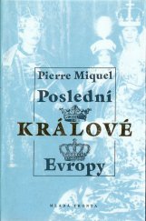 kniha Poslední králové Evropy, Mladá fronta 1994