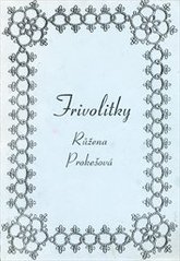 kniha Frivolitky, Paličkování 1996