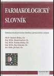 kniha Farmakologický slovník výkladový slovník pro širokou lékařskou a farmaceutickou veřejnost, Maxdorf 1997