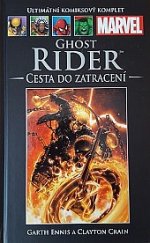 kniha Ghost Rider Cesta do zatracení , Hachette 2015