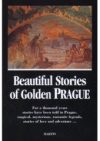 Beautiful stories of Golden Prague
