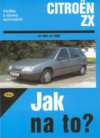 Údržba a opravy automobilů Citroën ZX od 1991 do 1998