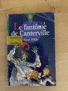 Le Fantome de Canterville et autres contes