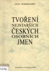 Tvoření nejstarších českých osobních jmen
