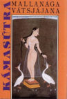 Kámasútra : Kniha staroindickej erotiky