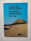 Objevování starého Egypta, (1958-1988)