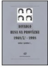 Divadlo Husa na provázku 1968(7)-1998