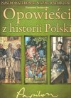  Opowieści z historii Polski