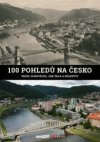 100 pohledů na Česko