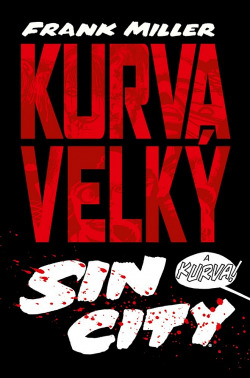 kurva velký sin city prodám