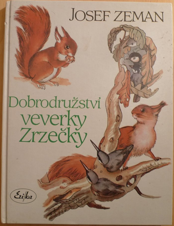Kniha Dobrodružství veverky Zrzečky - Trh knih - online antikvariát
