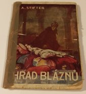 kniha Hrad bláznů Román, Král 1929