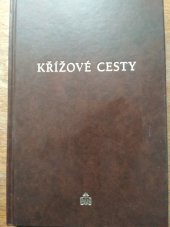 kniha Křížové cesty, Matice Cyrillo-Methodějská 1997