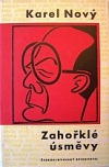 kniha Zahořklé úsměvy kniha fejetonů, Československý spisovatel 1959