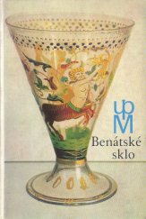 kniha Benátské sklo v československých sbírkách, Uměleckoprůmyslové museum 1973