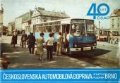 kniha 40 let ČSAD Brno Československá automobilová doprava státní podnik Brno, Tisk 1988
