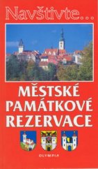 kniha Městské památkové rezervace, Olympia 2000