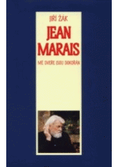 kniha Jean Marais mé dveře jsou dokořán, Doplněk 2001