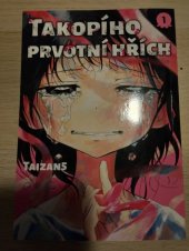 kniha Takopího prvotní hřích , Crew 2024