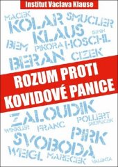 kniha Rozum proti kovidové panice, Institut Václava Klause 2021