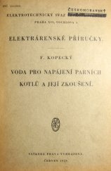 kniha Voda pro napájení parních kotlů a její zkoušení, Elektrotechnický svaz československý 1929