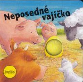 kniha Neposedné vajíčko, Junior 2006