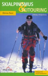kniha Skialpinismus & skitouring základy skialpinismu, Altimax 