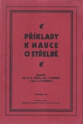 kniha Příklady k nauce o střelbě dělostřelectva, Linografia 1931