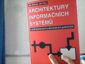 kniha Architektury informačních systémů v průmyslových a obchodních podnicích, Ekopress 1997