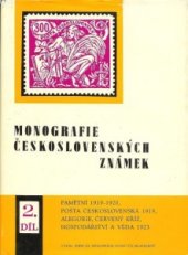 kniha Monografie československých známek. Díl 2, - Legionářské 1919 - hospodářství a věda 1923, Nadas 1971