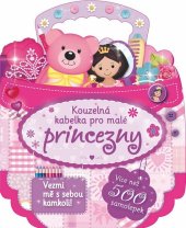 kniha Kouzelná kabelka pro malé princezny, Svojtka 2013