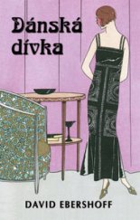 kniha Dánská dívka, Domino 2011