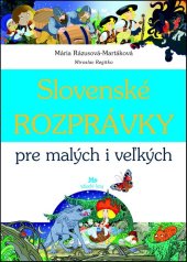 kniha Slovenské rozprávky pre malých i veľkých, Mladé letá 2014