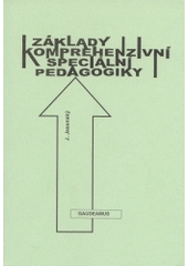 kniha Základy komprehenzivní speciální pedagogiky, Gaudeamus 2000