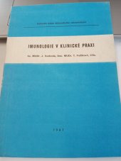 kniha Imunologie v klinické praxi. Díl 1, Ústřední ústav železničního zdravotnictví 1987