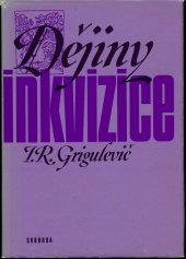kniha Dějiny inkvizice, Svoboda 1982